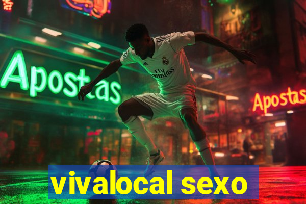 vivalocal sexo